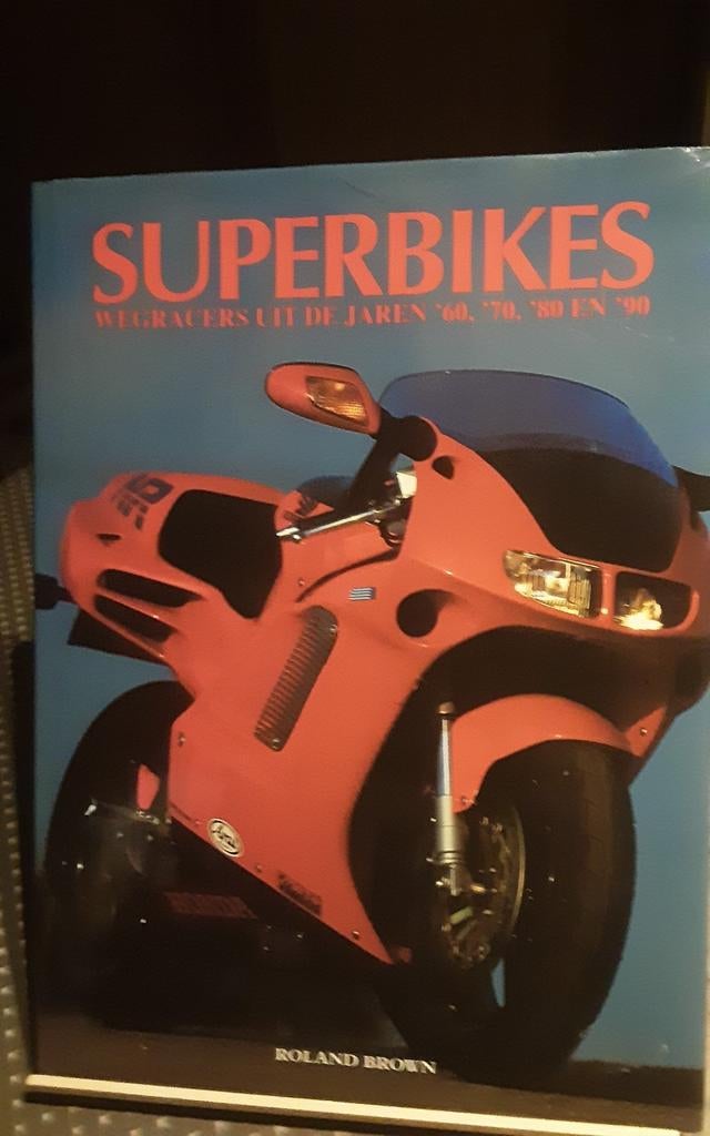 Superbikes  wegracers uit de jaren 60 70 80 en 90 boek, Enlèvement ou Envoi, Comme neuf