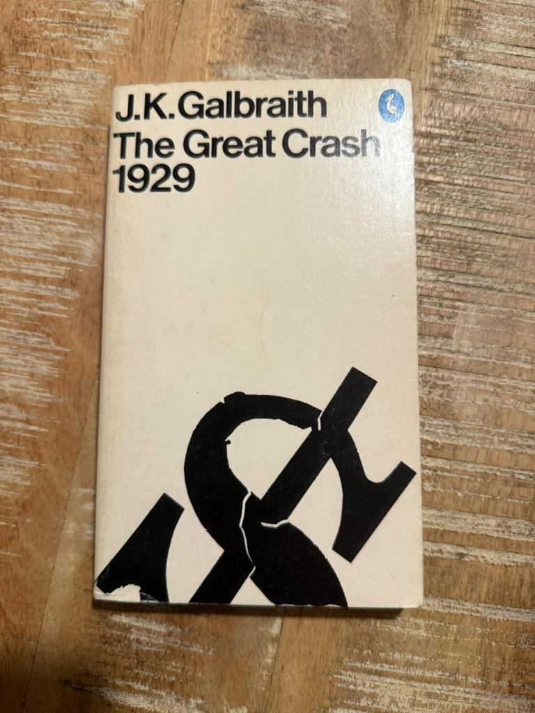 The Great Crash 1929 - J.K. Galbraith, Ophalen of Verzenden, Gelezen, Economie en Marketing, J.K. Galbraith