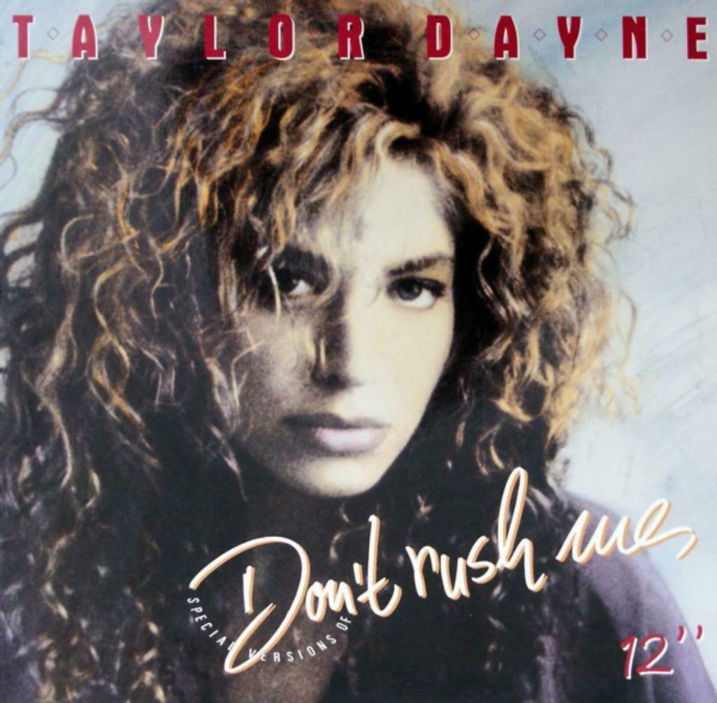 Maxi single Taylor Dayne - Don't rush me, Enlèvement ou Envoi, 12 pouces, Dance populaire
