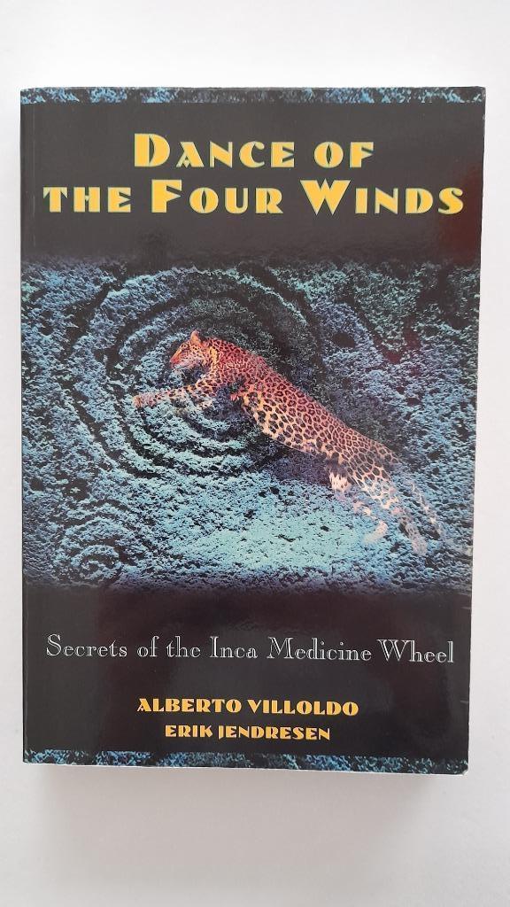 Dance Of The Four Winds - Secrets of the Inca Medicine Wheel, Boeken, Ophalen, Zo goed als nieuw