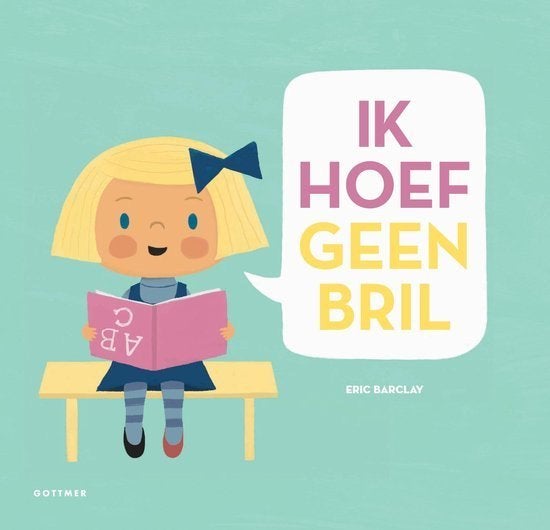Ik hoef geen bril / Eric Barclay, Ophalen of Verzenden, Zo goed als nieuw