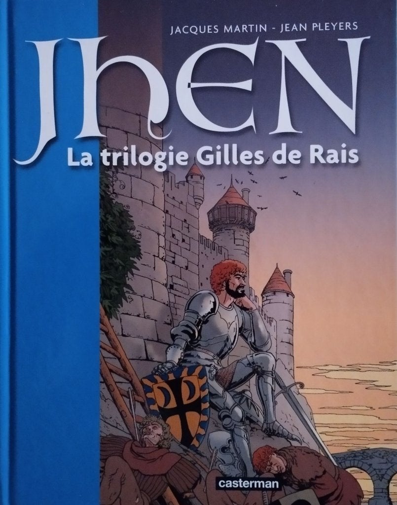 Jhen – La trilogie Gilles de Rais, Livres, Enlèvement ou Envoi, Martin, Plessers, Une BD, Utilisé