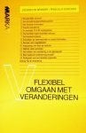 Flexibel omgaan met veranderingen priscilla donovan 343 blz, Livres, Psychologie, Enlèvement ou Envoi, Comme neuf