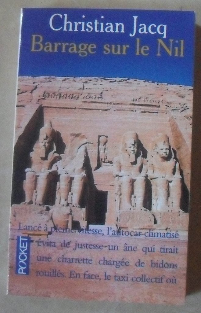 Barrage sur le Nil - Christian Jacq, Livres, Romans historiques, Enlèvement ou Envoi