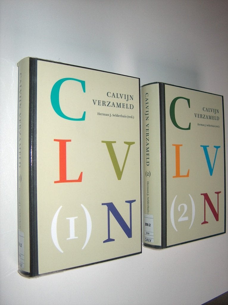 Calvijn Verzameld - 2 delen - Herman J. Selderhuis, Boeken, Christendom | Protestants, Ophalen of Verzenden, Zo goed als nieuw