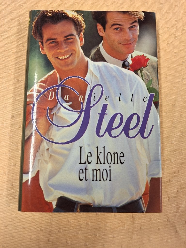 Livre Le klone et moi de Danielle Steel, Enlèvement ou Envoi, Neuf