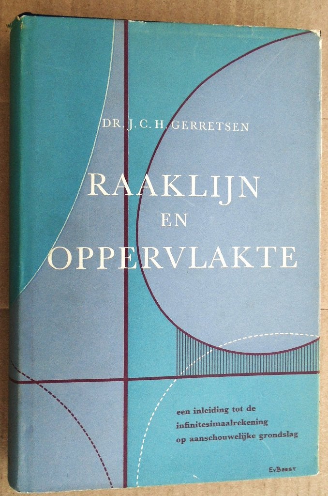 Raaklijn en Oppervlakte - 1959 - J.C.H. Gerretsen(1907-1983), Ophalen of Verzenden, Gelezen, Dr. Johan Cornelis Hendrik Gerretsen (1907-1983)