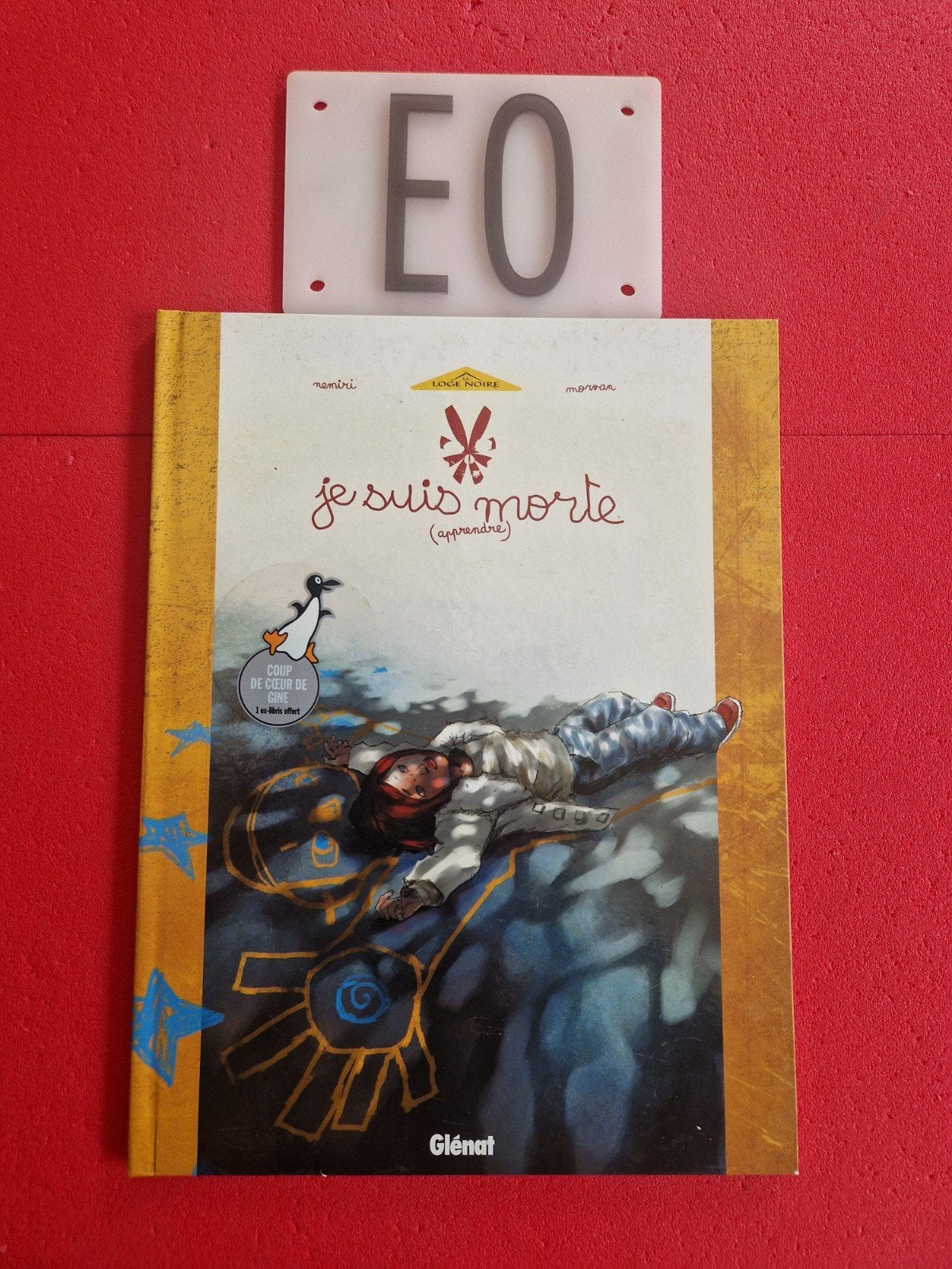 Bd je suis morte, EO, avec ex libris, Enlèvement ou Envoi
