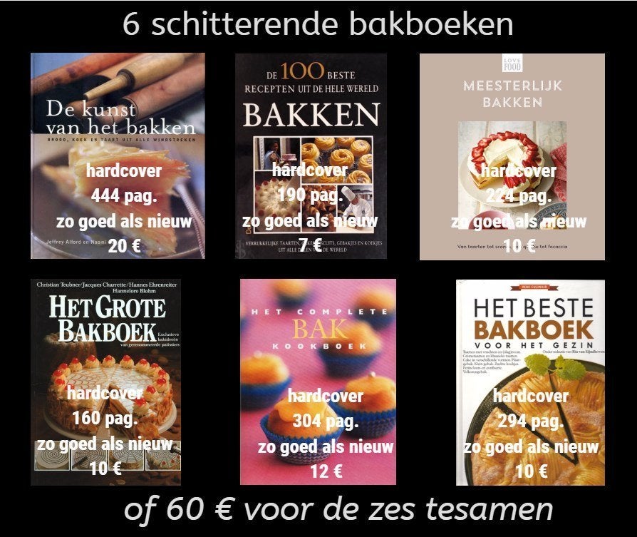 ZES SCHITTERENDE BAKBOEKEN, Boeken, Kookboeken, Ophalen of Verzenden, Zo goed als nieuw, Taart, Gebak en Desserts