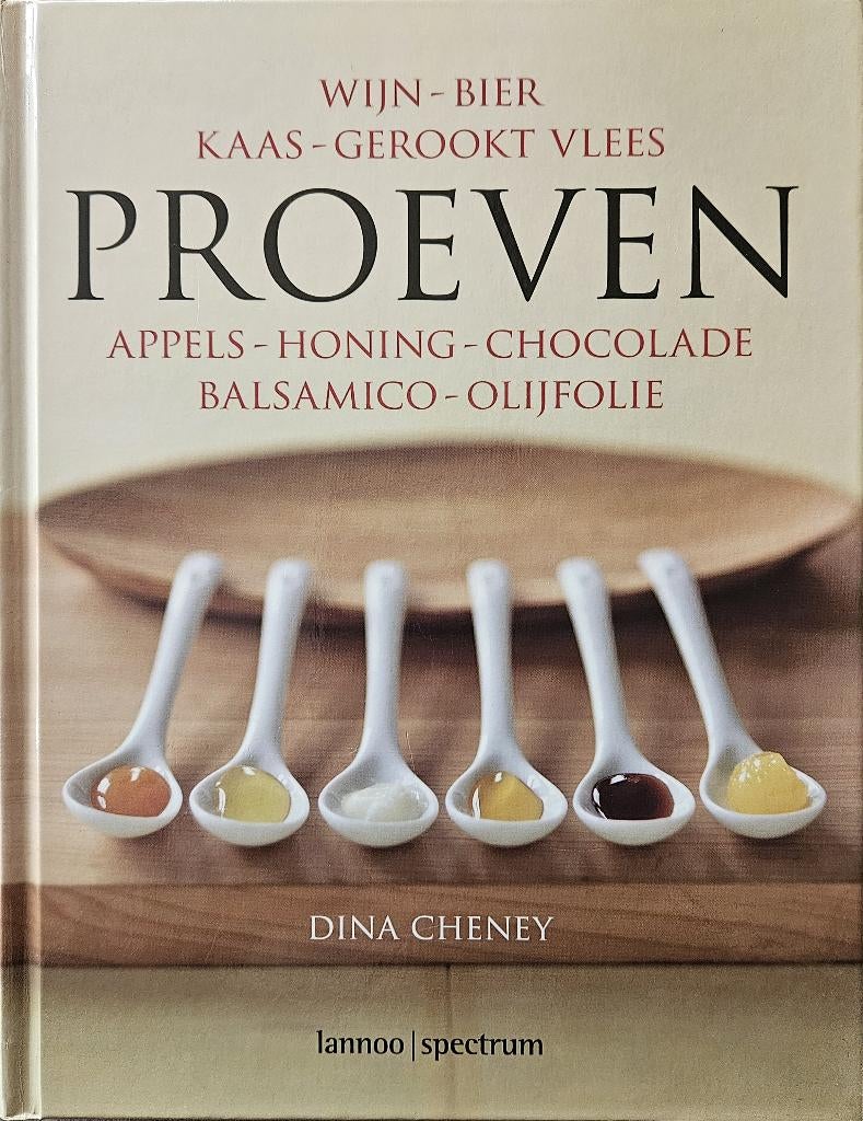 Proeven - Fijnproeven met vrienden - Dina Cheney - 2007, Livres, Livres de cuisine, Neuf, Entrées et Soupes, Plat principal, Tapas, Snacks et Dim Sum