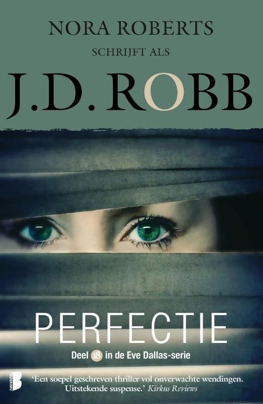 Perfectie  Nora Roberts    Thriller, Boeken, Ophalen of Verzenden, Zo goed als nieuw, Nederland