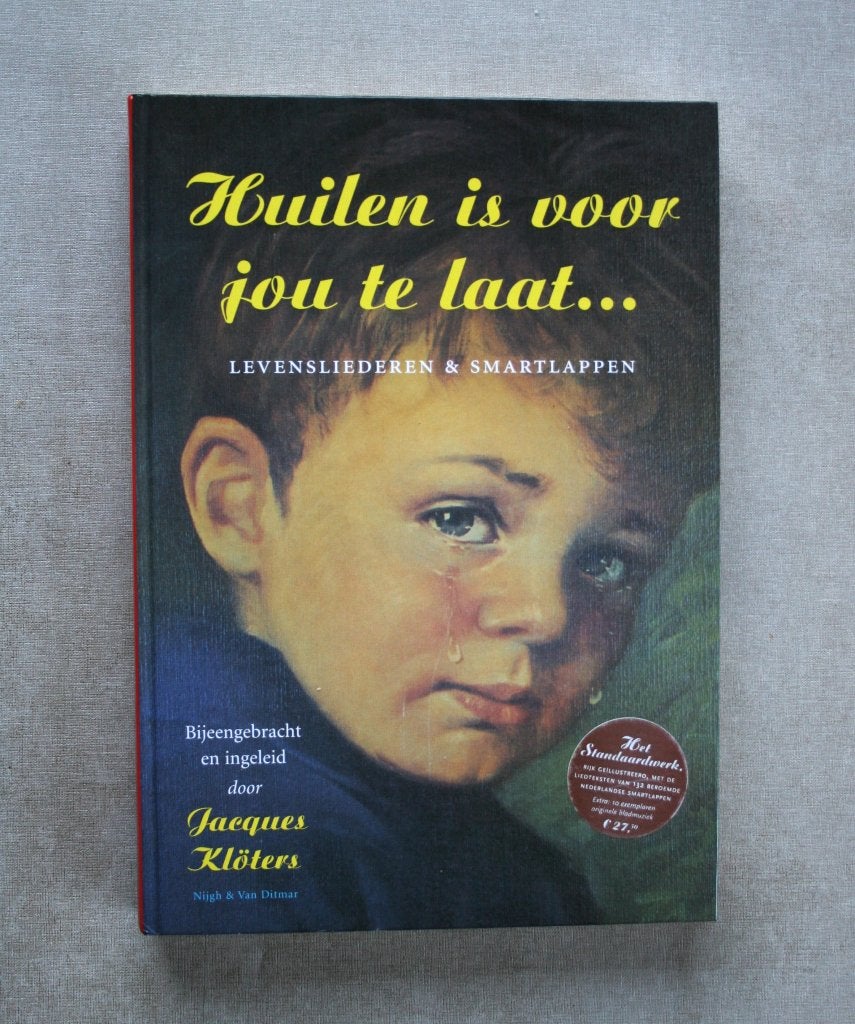 Huilen is voor jou te laat. Levensliederen en smartlappen., Gelezen, Jacques Klöters, Ophalen of Verzenden, Genre of Stijl