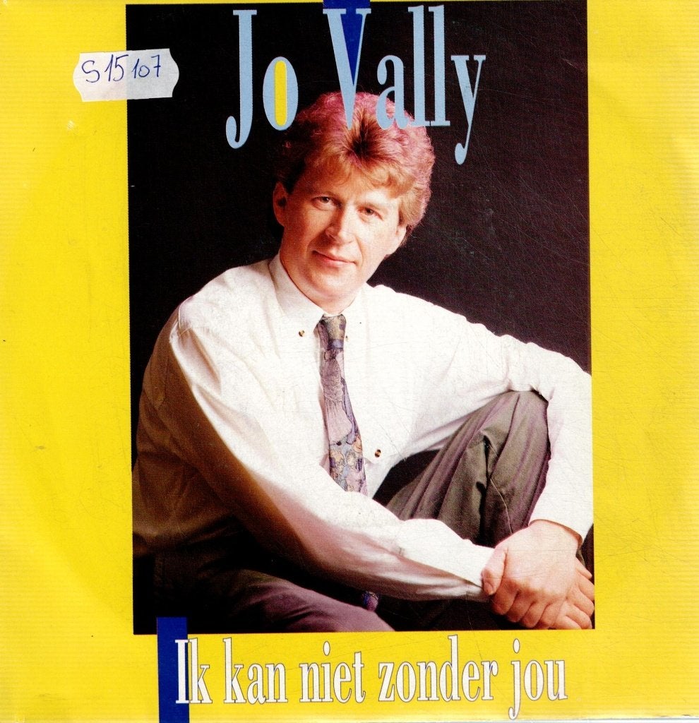 Vinyl, 7"  /  Jo Vally – Ik Kan Niet Zonder Jou, Enlèvement ou Envoi, 7 inch, Autres types