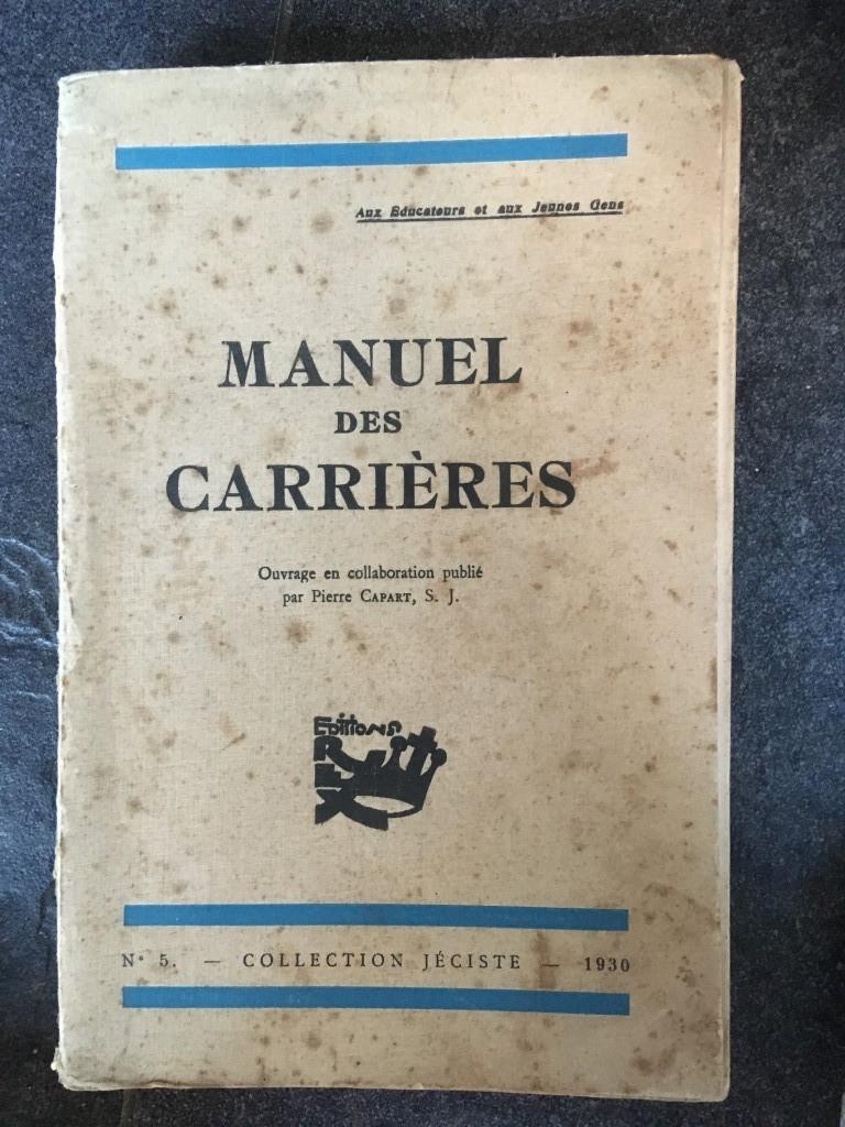 Manuel des carrières de Pierre Capart - 1930, Enlèvement ou Envoi