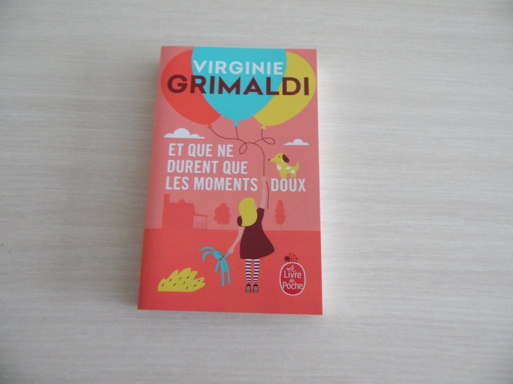 ET QUE NE DURENT QUE LES MOMENTS DOUX  VIRGINIE GRIMALDI, Europa overig, Ophalen of Verzenden, Zo goed als nieuw, Virginie Grimaldi