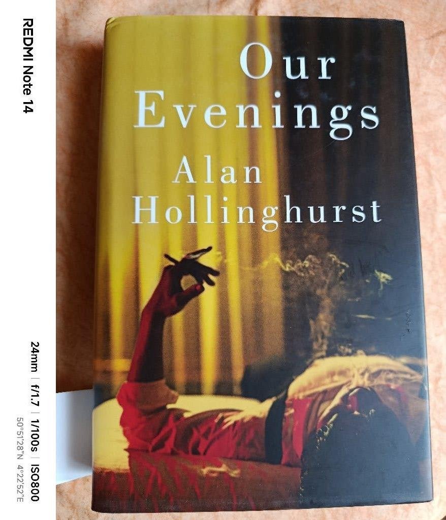 Our Evenings - Signed First Edition Hardcover,  Hollinghurst, Enlèvement ou Envoi, Neuf, Alan Hollinghurst