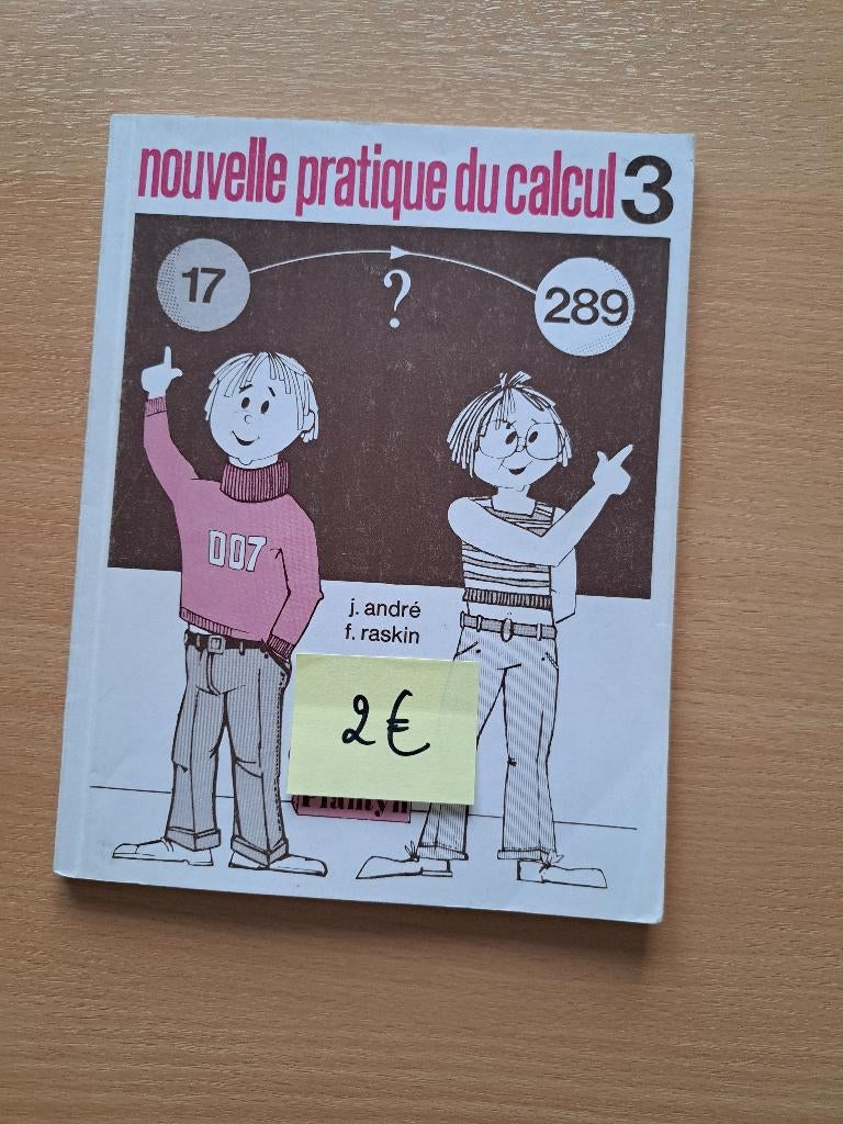 Nouvelle pratique du calcul 3 - Manuel scolaire math, Enlèvement, Utilisé, Primaire, Mathématiques A