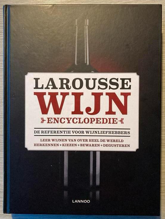 Larousse wijnencyclopedie 2011, Boeken, Kookboeken, Ophalen of Verzenden