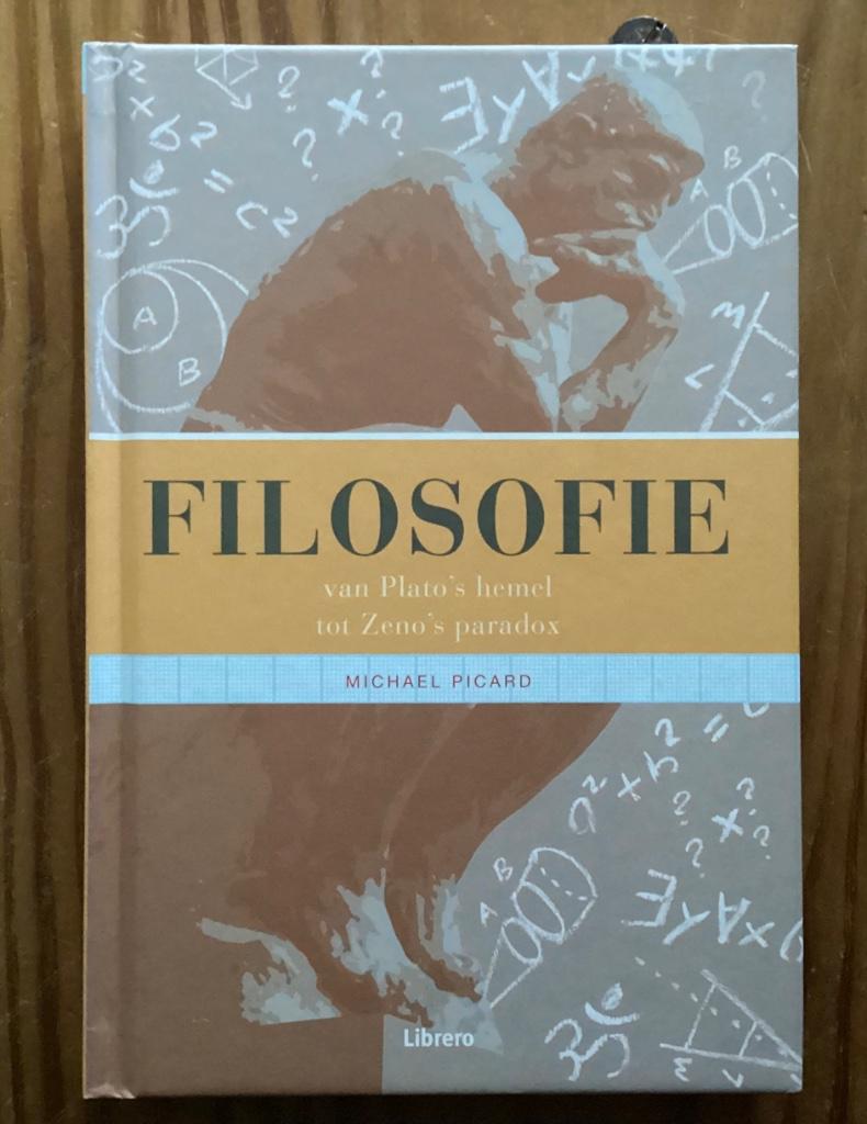 filosofie, van Plato’s hemel tot Zeno’s paradox, Boeken, Filosofie, Ophalen, Wijsbegeerte of Ethiek, Zo goed als nieuw, Michael Picard