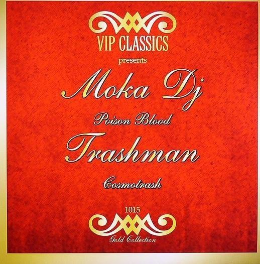 Moka DJ/Trashman — Poison Blood/Cosmotrash, Enlèvement ou Envoi, Neuf, dans son emballage