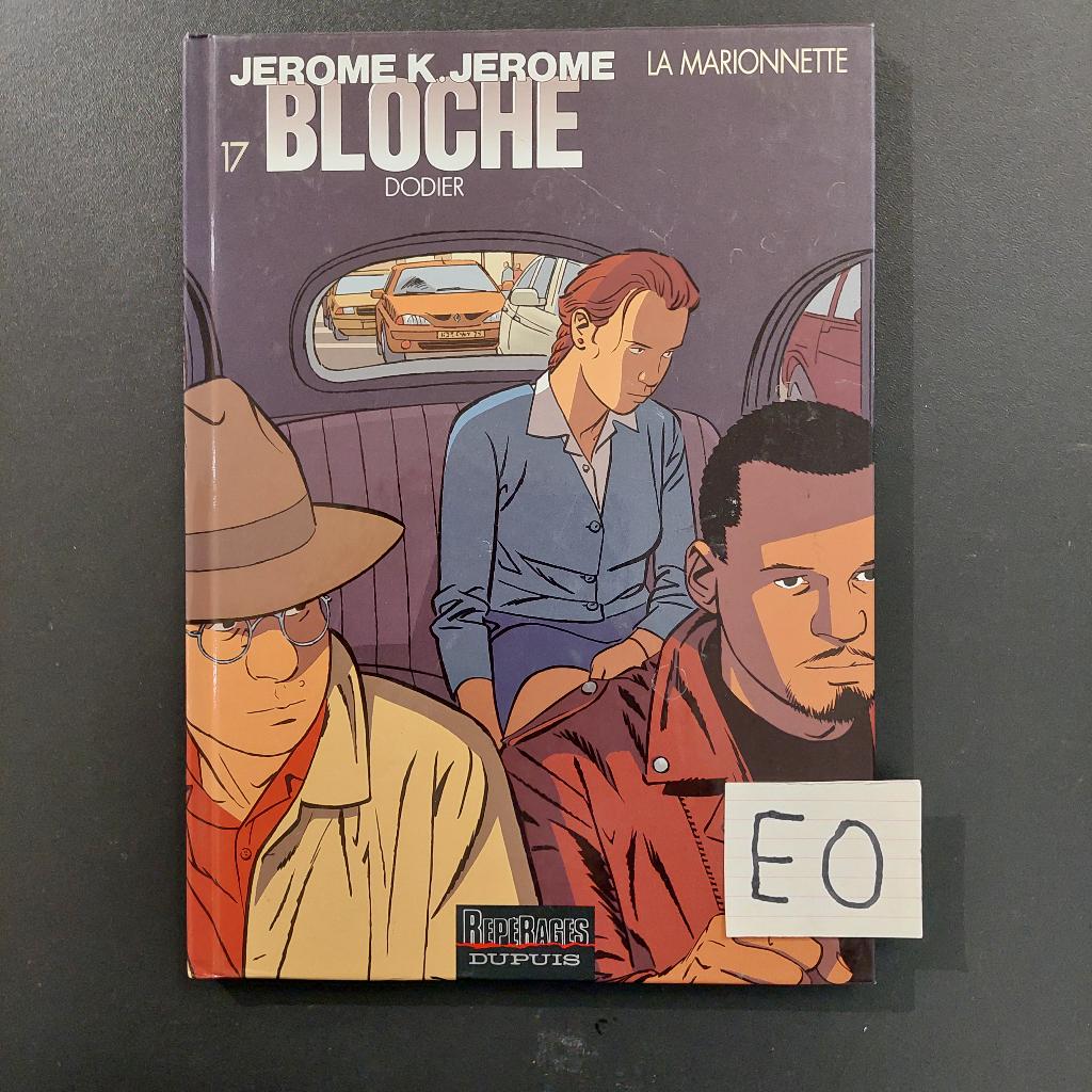 Jerome K. Bloche 17 EO - la marionette - Dodier, Ophalen of Verzenden, Zo goed als nieuw
