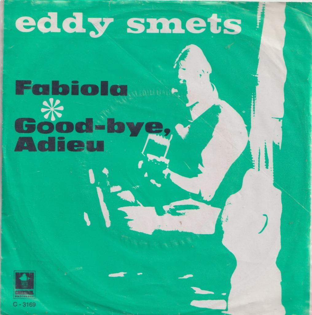 Eddy Smets – Fabiola / Good-bye Adieu - Single, Gebruikt, 7 inch, Single, Ophalen of Verzenden