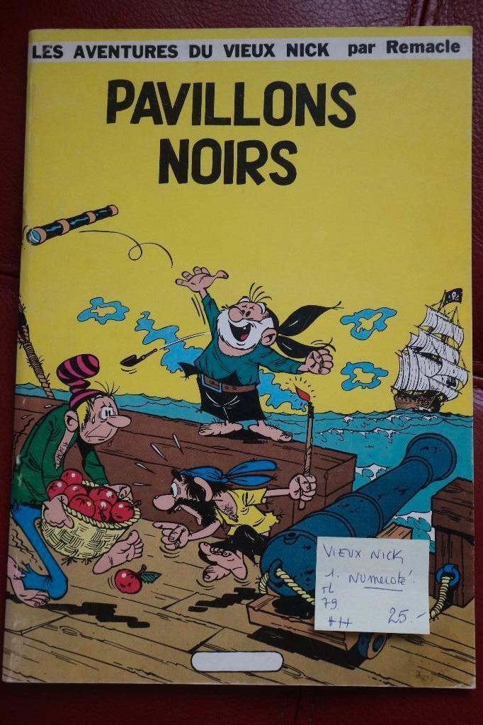 bd VIEUX NICK pavillons noirs 1/tl/79 tirage numéroté !, Livres, Une BD, Enlèvement ou Envoi