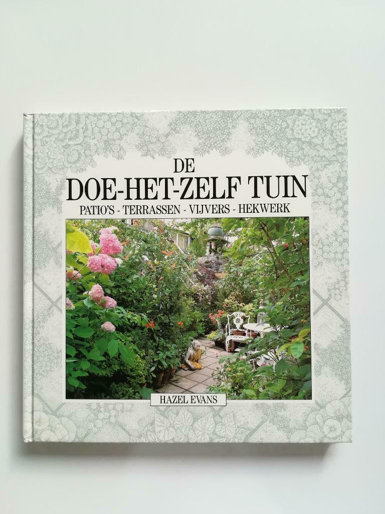 De Doe-Het-Zelf Tuin (Hazel Evans), Boeken, Ophalen of Verzenden, Zo goed als nieuw, Hazel Evans