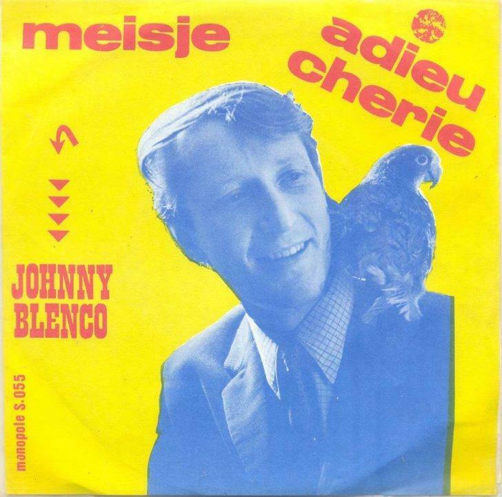 Johnny Blenco – Meisje / Adieu Cherie -  Single, Enlèvement ou Envoi, Utilisé