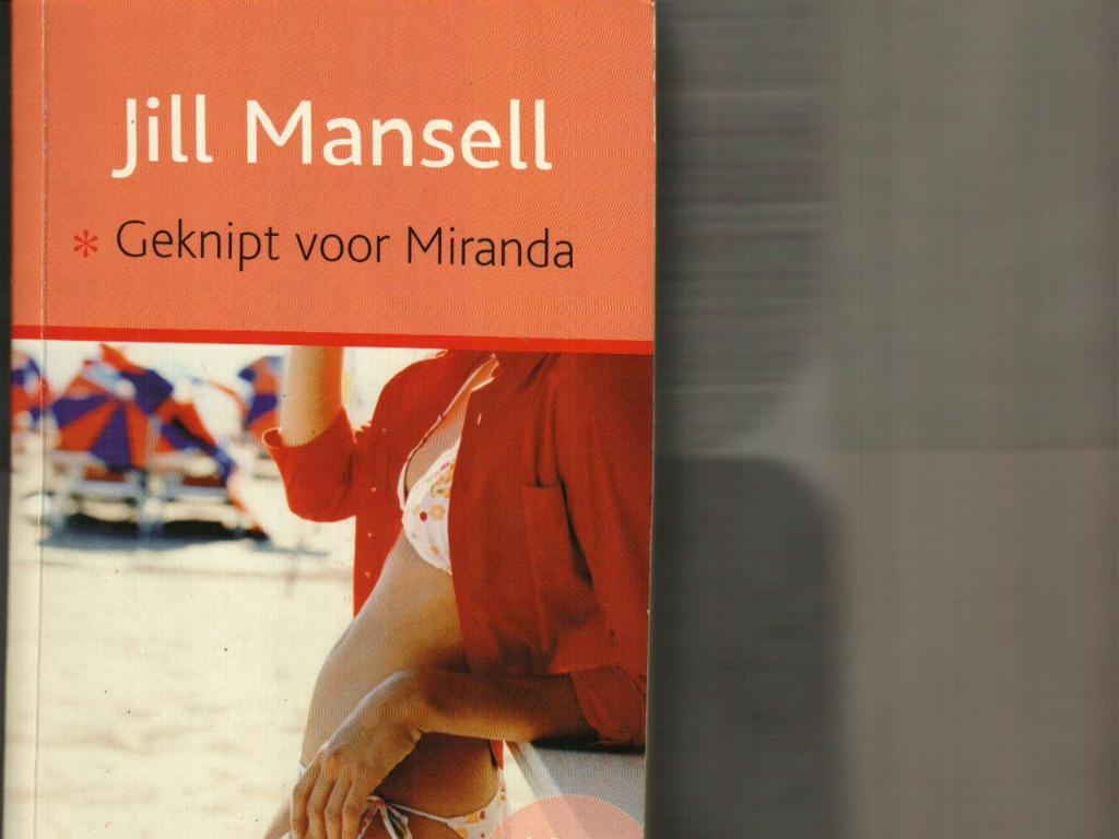 Geknipt voor Miranda Jill Mansell  390 blz, Boeken, Ophalen of Verzenden, Zo goed als nieuw