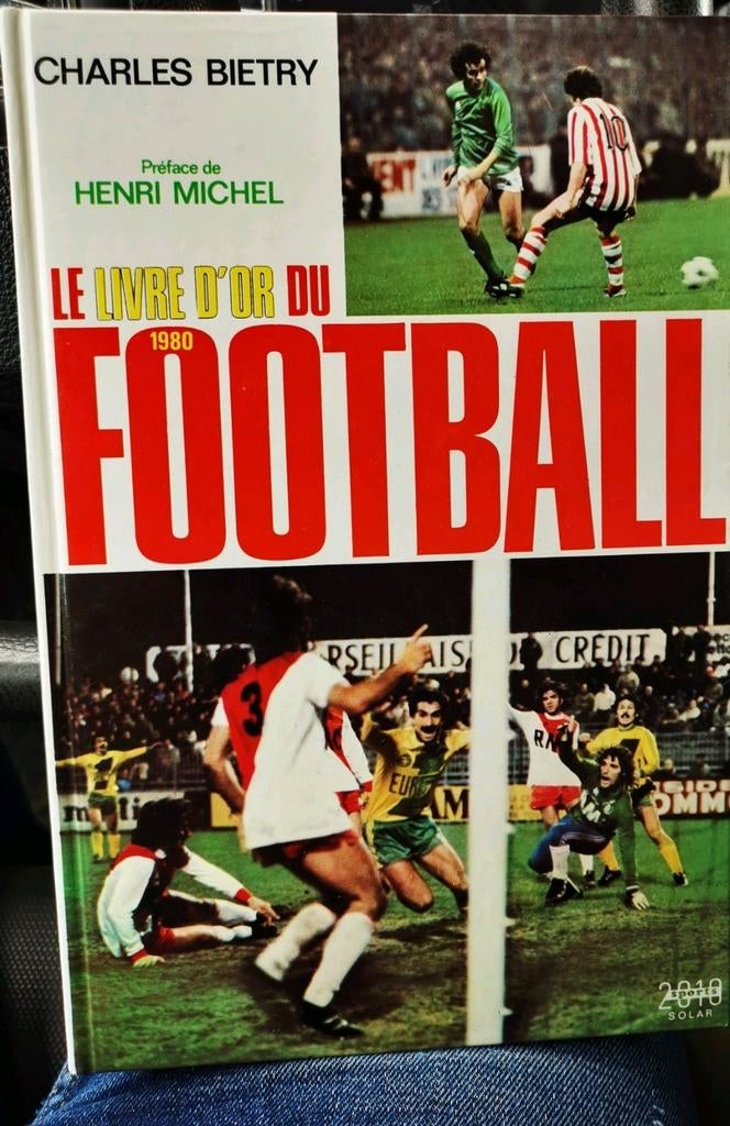 LE LIVRE D'INVITÉS SUR LE FOOTBALL DE 1980 par C. BIETRY, Sport de ballon, Enlèvement ou Envoi, Comme neuf, Charles BIETRY