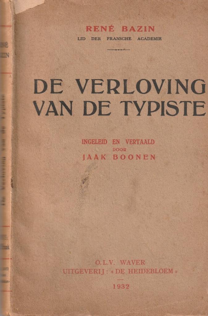 René Bazin “De verloving van de typiste”, Ophalen of Verzenden, Gelezen, België