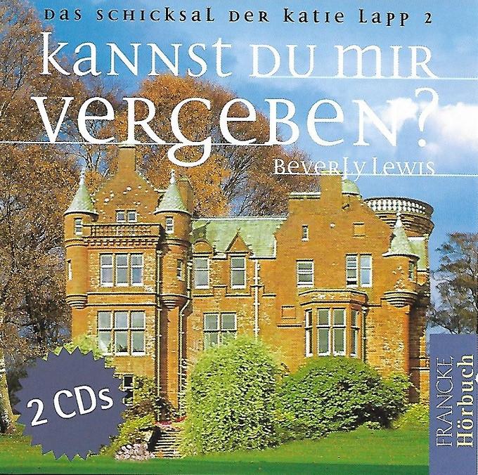 Vende> CD BEVERLY LEWIS - Kannet Du Mich Vergeben - B, Envoi, Neuf, dans son emballage