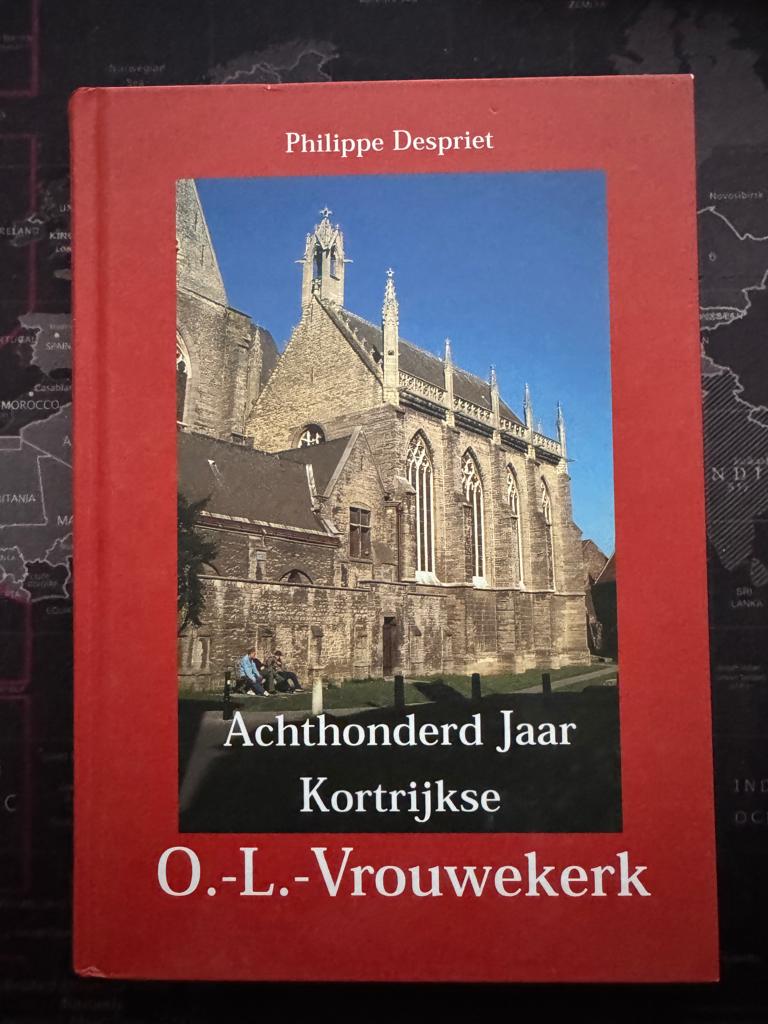 800 jaar Kortrijkse O.-L.-Vrouwekerk - Philippe Despriet, Boeken, Ophalen of Verzenden, Gelezen, Philippe Despriet