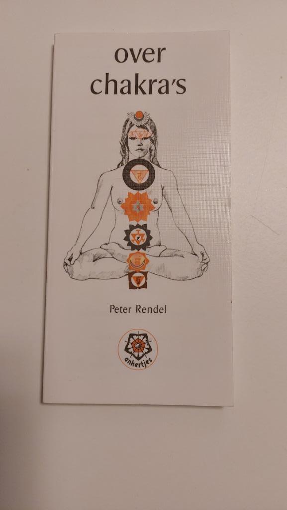 over chakra's  Peter Rendel, Boeken, Ophalen of Verzenden