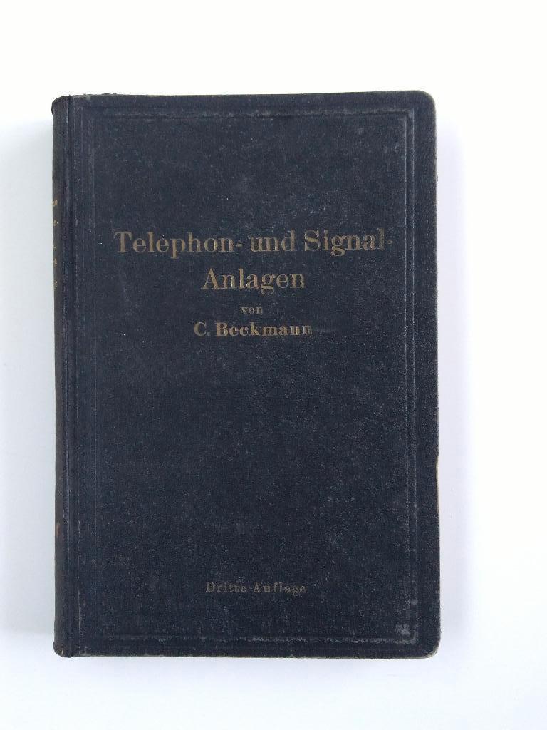 Telephon- und Signal-Anlagen 1922 : C. Beckmann, Antiek en Kunst, Ophalen of Verzenden, C. Beckmann