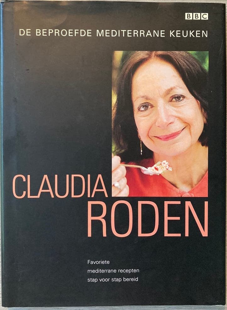 Claudia Roden - De beproefde mediterrane keuken, Livres, Enlèvement ou Envoi, Claudia Roden