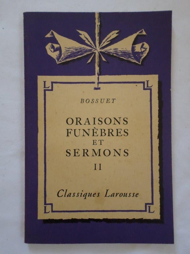 Boek Begrafenisrede en preken 2 Bossuet Larousse, Ophalen of Verzenden, Gelezen, Bossuet