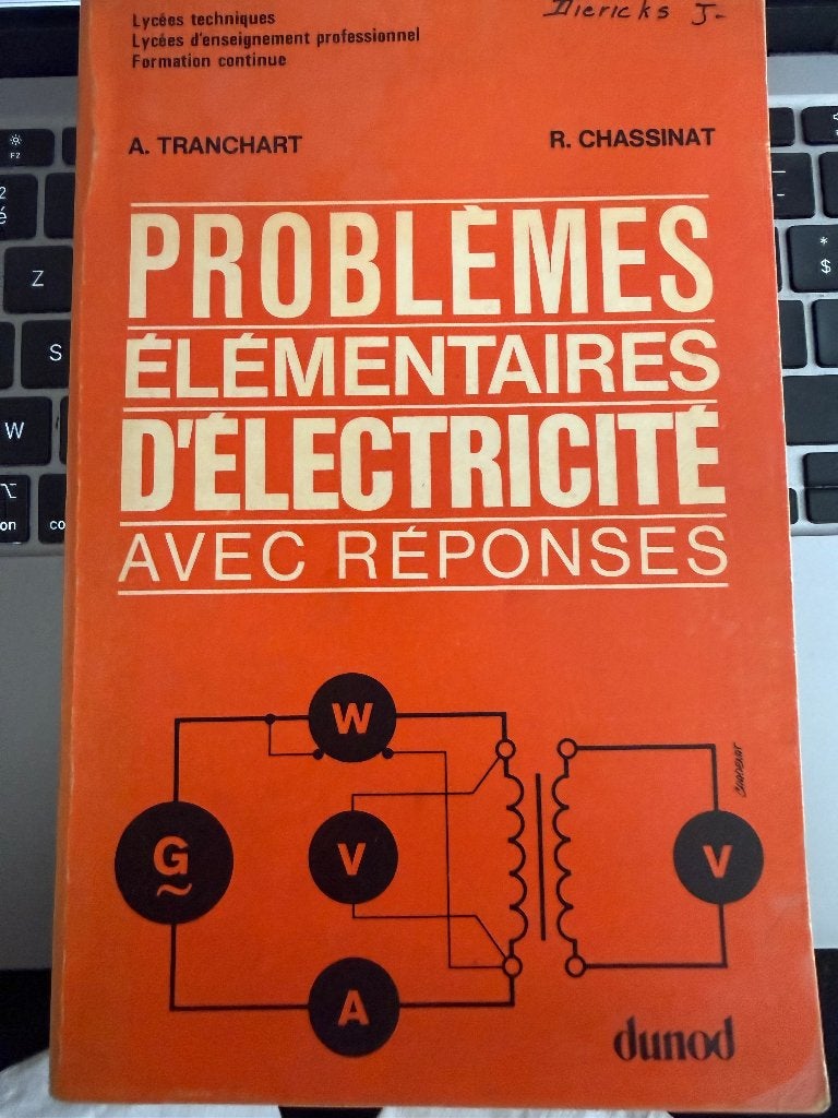 PROBLEMES ELEMENTAIRES D'ELECTRICITE AVEC REPONSES, 1976, Livres, Science, Envoi