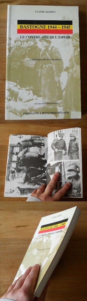 Bastogne 1944 - 1945 - Chronique de Beauplateau - Tillet, Enlèvement ou Envoi, Utilisé
