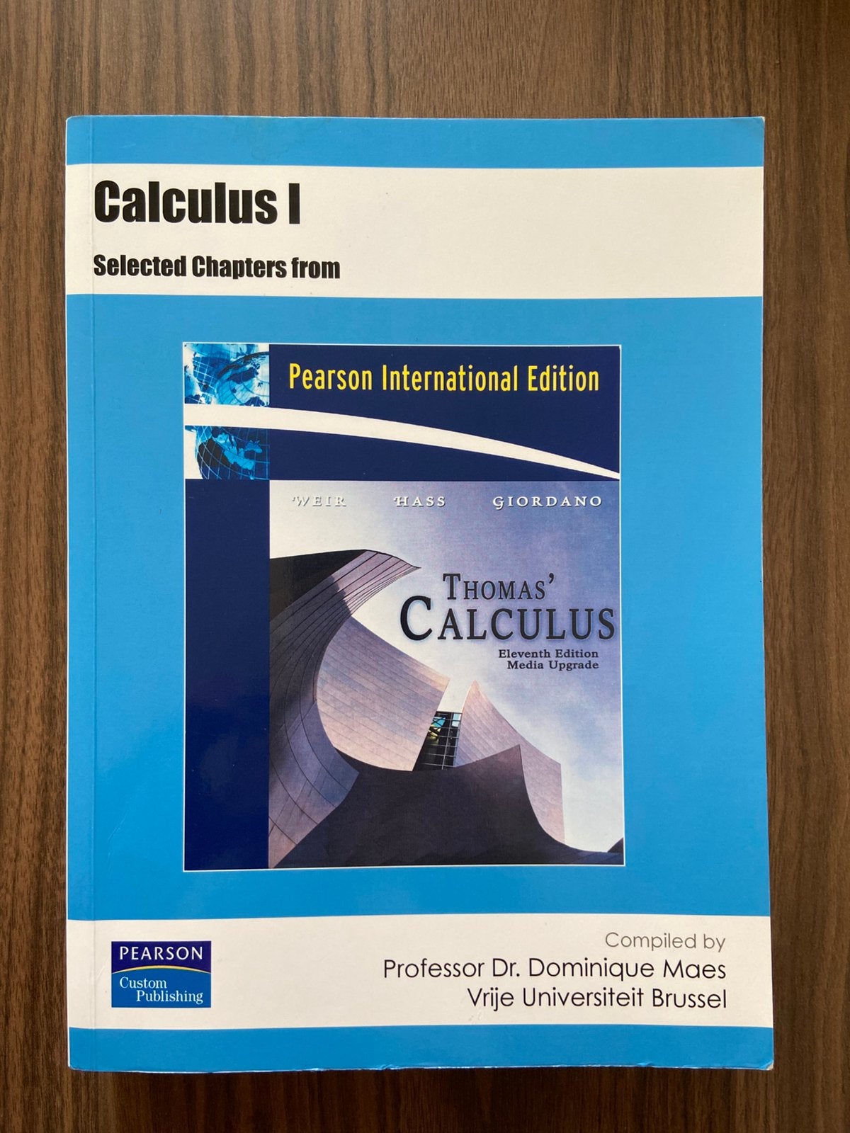 Thomas Calculus I Eleventh 11th Edition Pearson Internationa, Livres, Enlèvement ou Envoi, Comme neuf, Autres niveaux, Mathématiques A