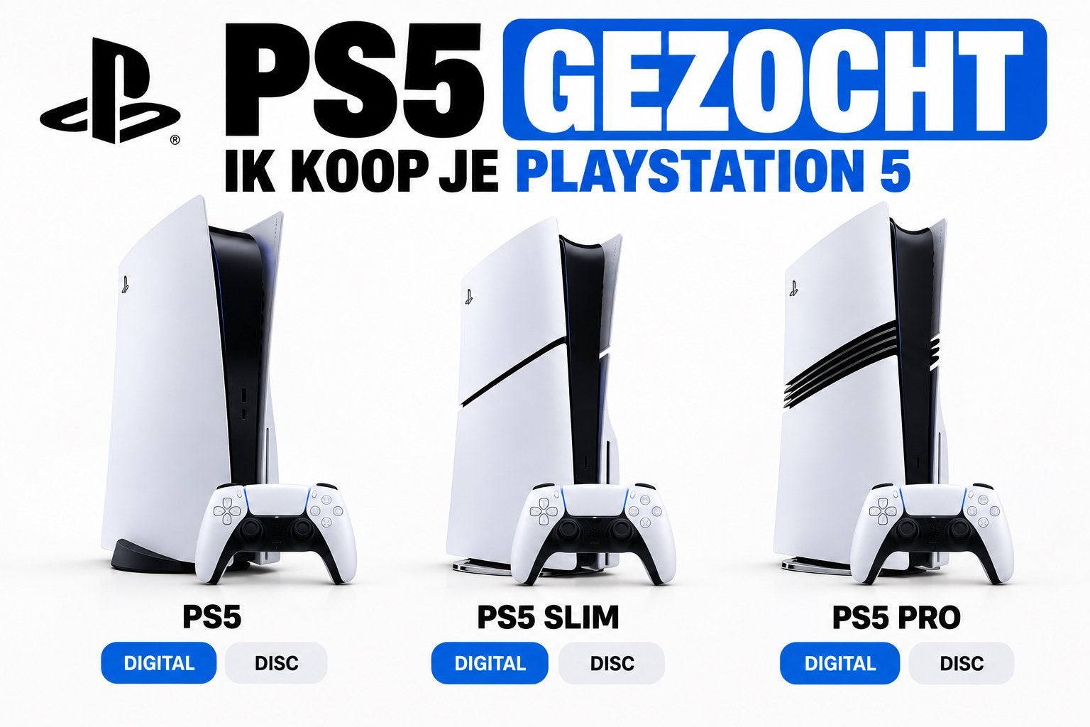 PS5 gezocht – Ik koop je PlayStation 5 snel, Enlèvement