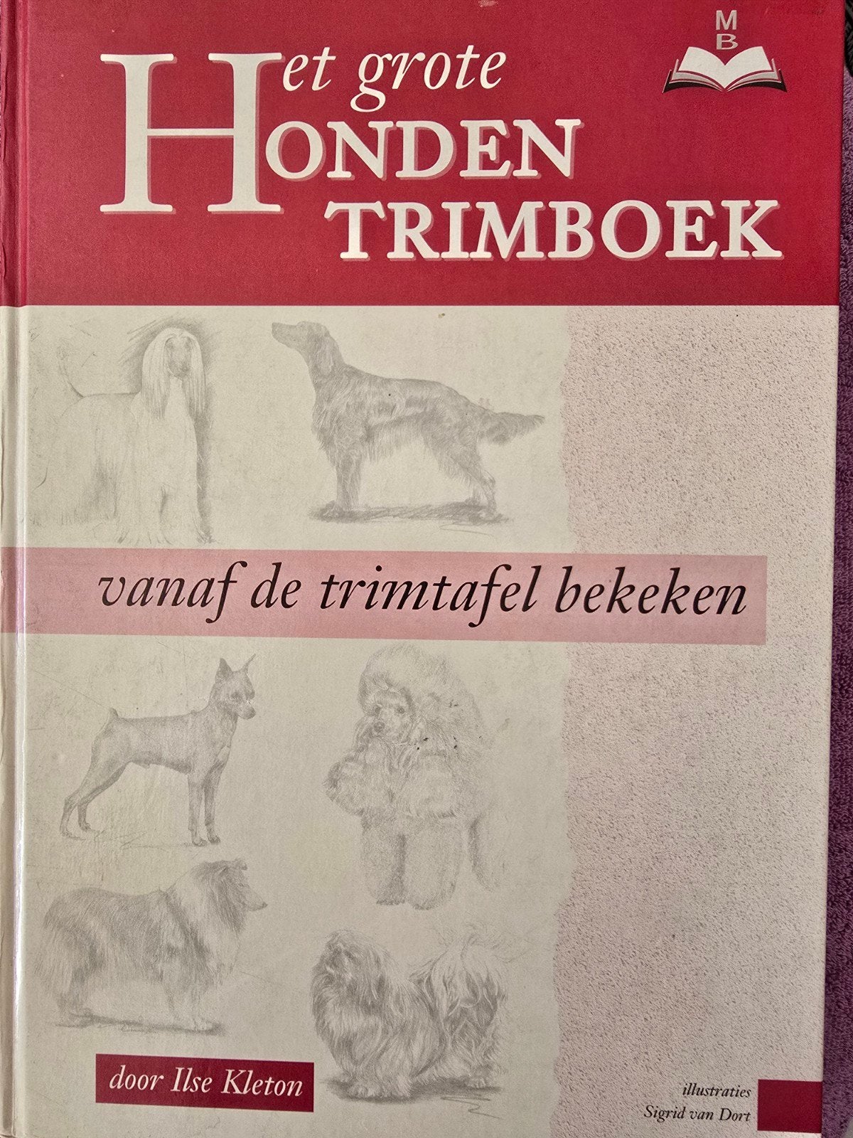 Het grote hondentrimboek Ilse kleton, Livres, Enlèvement, Comme neuf, Ilse kleton
