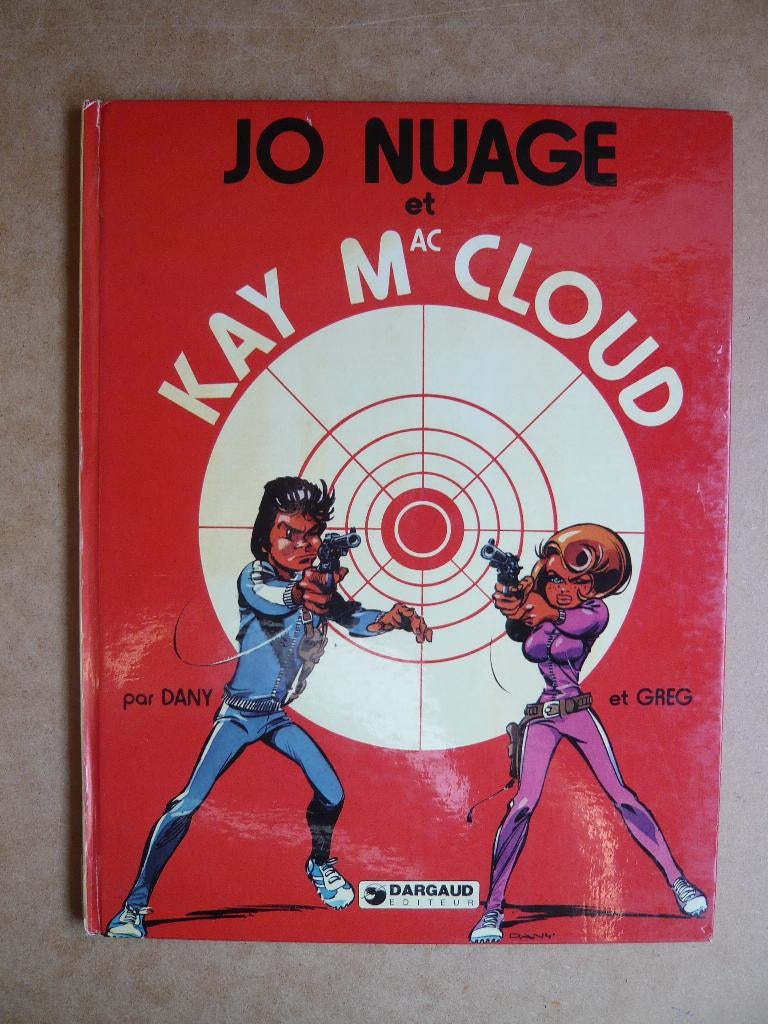 Bd JO NUAGE ET KAY MAC CLOUD (EO 1976 tbe) de DANY et GREG, Gelezen, Eén stripboek, Ophalen of Verzenden, DANY / GREG