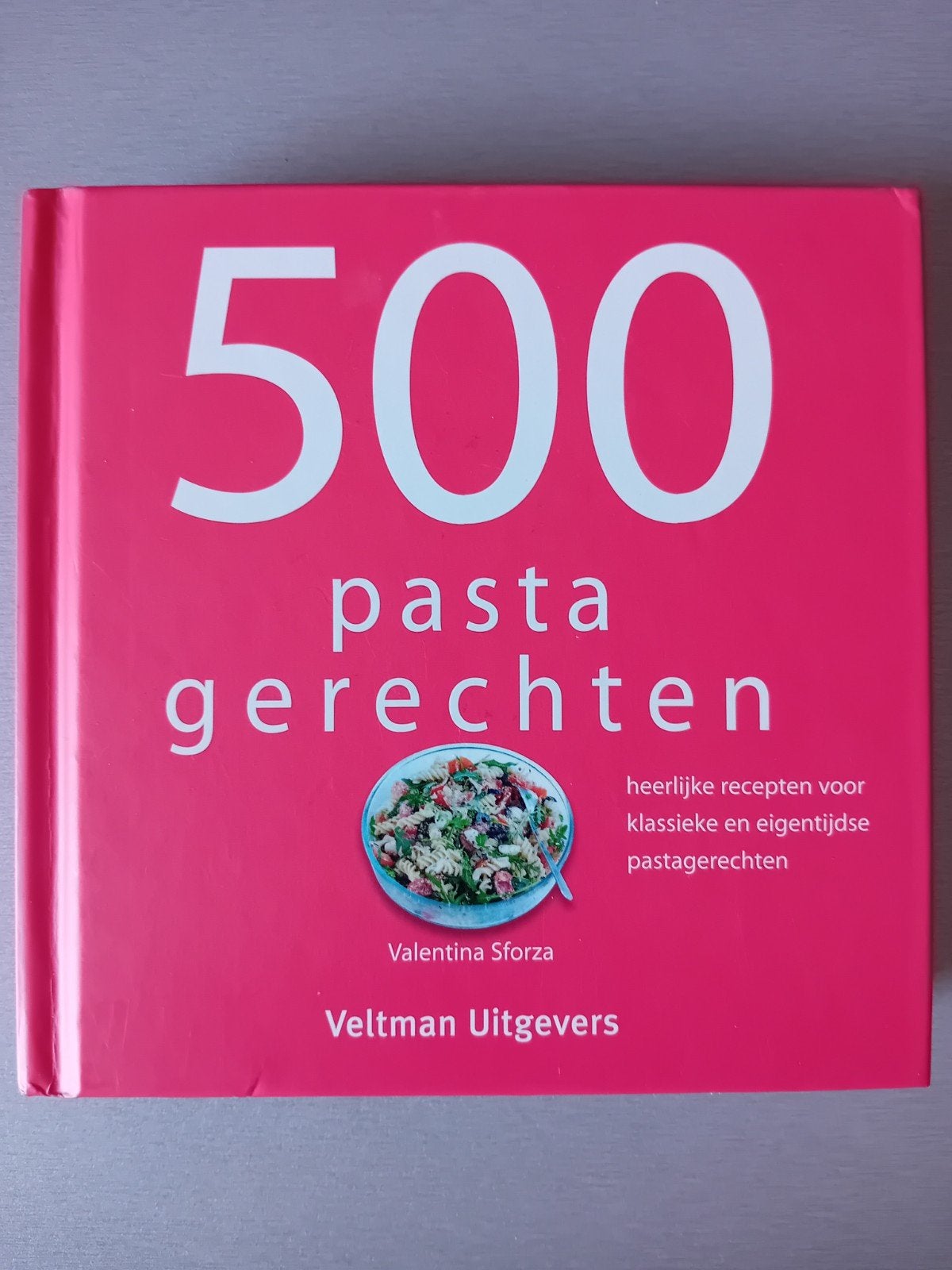 Valentina Sforza - 500 pastagerechten, Boeken, Kookboeken, Ophalen of Verzenden, Valentina Sforza, Italië