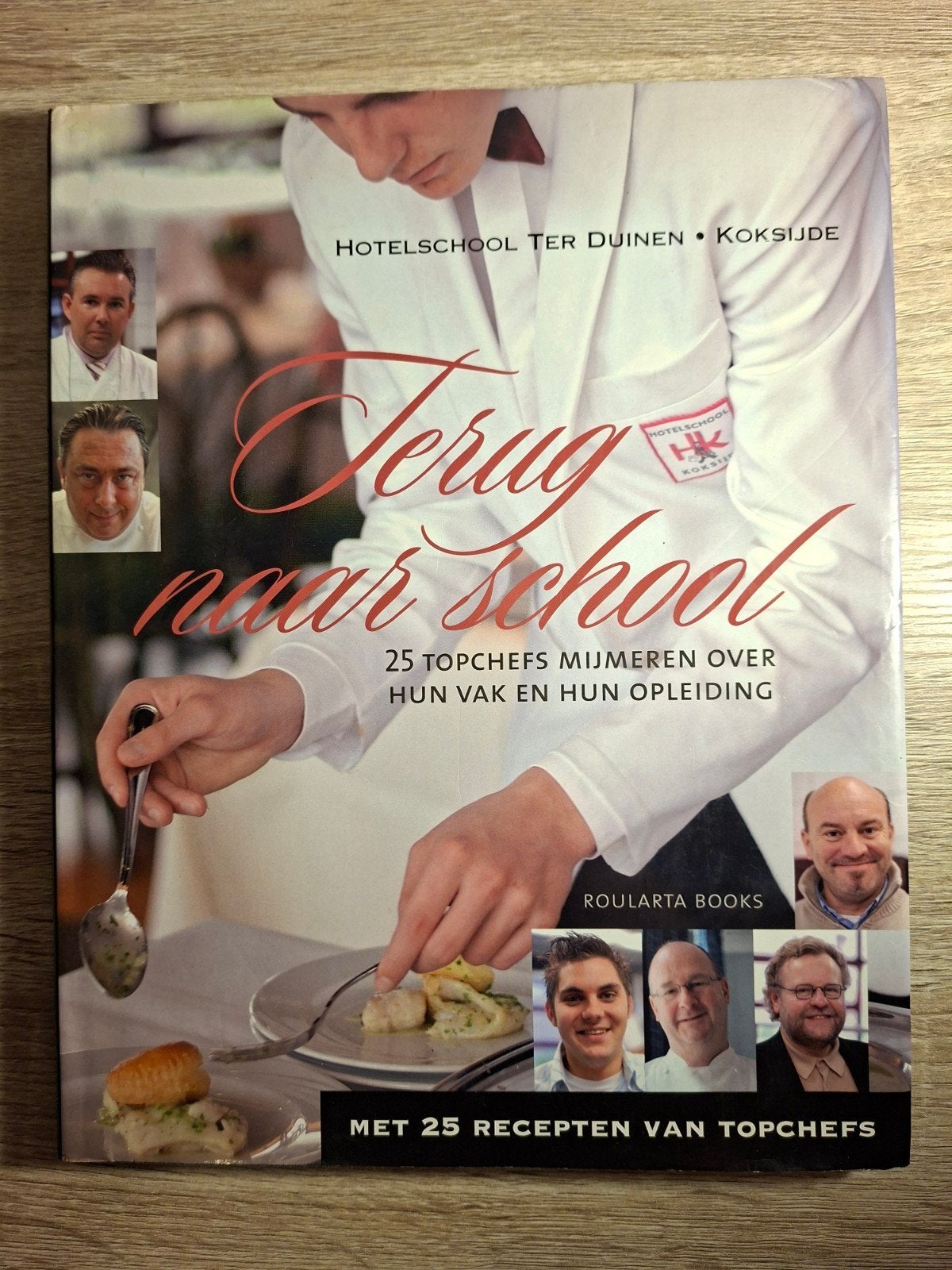 "Terug naar school" met 25 recepten van topchefs, Entrées et Soupes, Enlèvement ou Envoi, Comme neuf, Europe