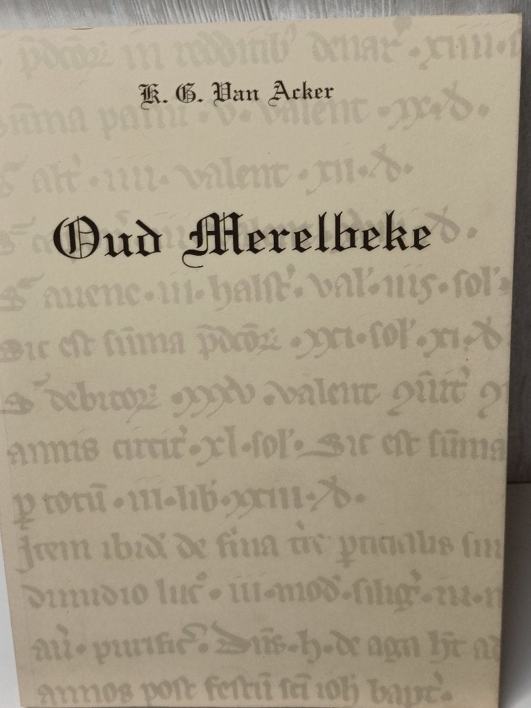 Oud Merelbeke Van Acker, Ophalen of Verzenden, Zo goed als nieuw