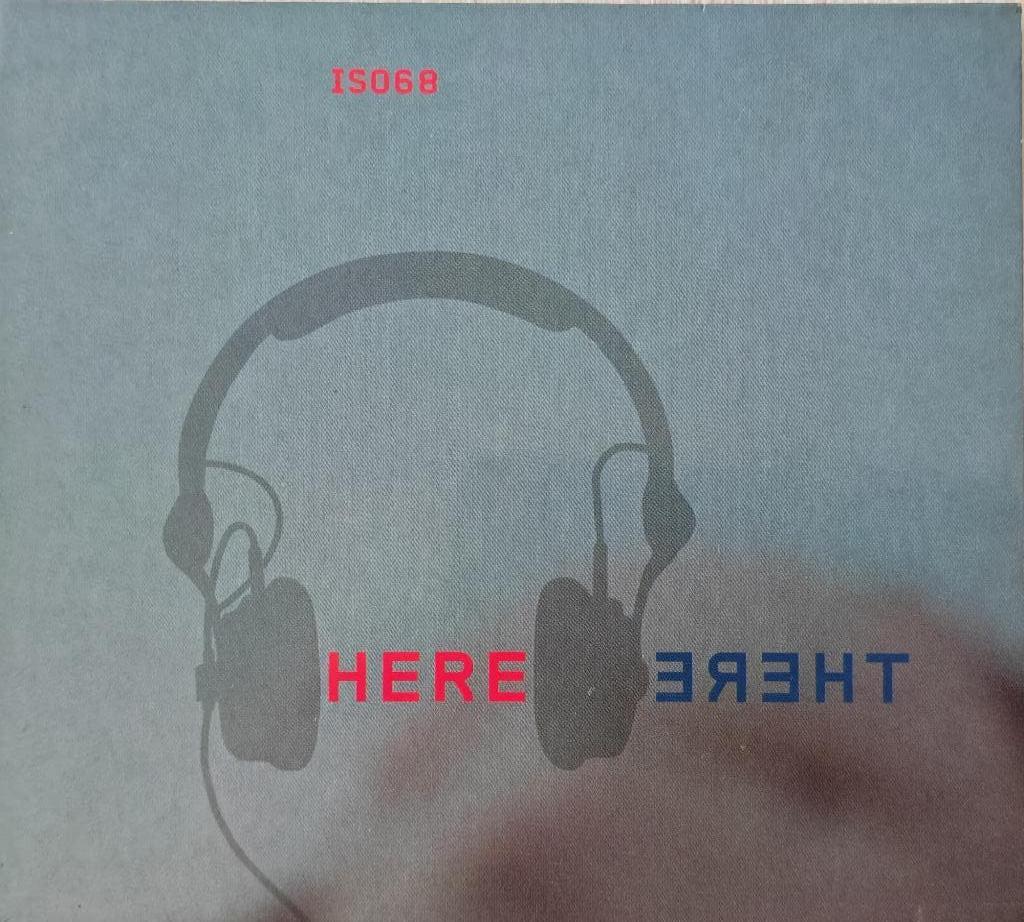 ISO68 - Here/there (CD), Cd's en Dvd's, Ophalen of Verzenden, Zo goed als nieuw, Techno of Trance