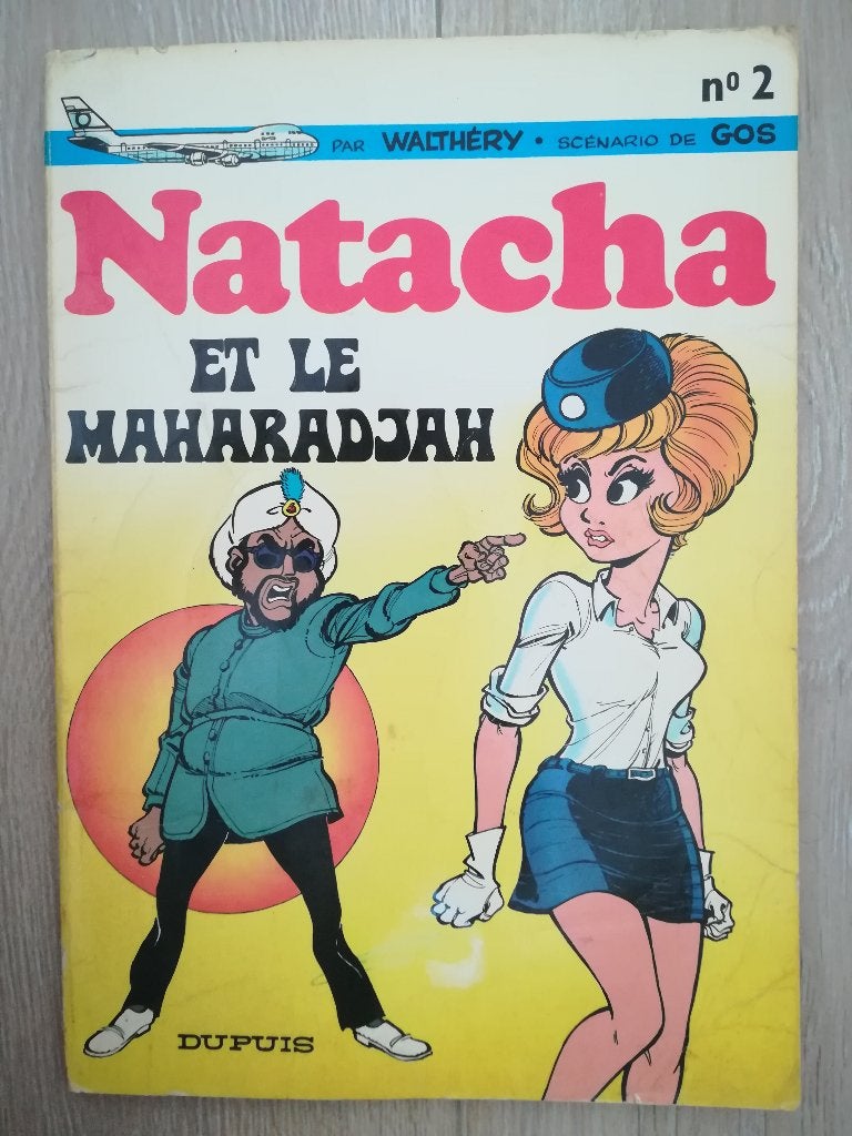 Natacha et le Maharadjah (édition originale) 1972, Enlèvement ou Envoi, Utilisé, Walthery