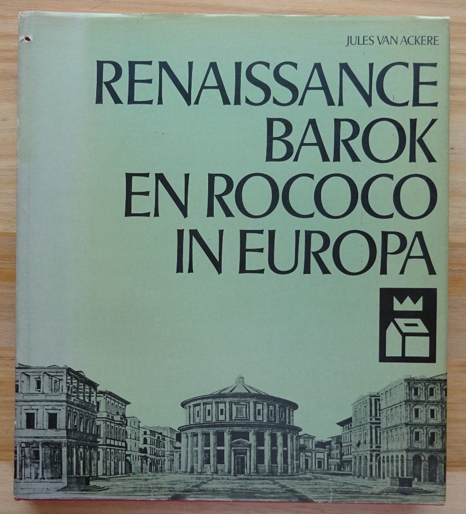 Renaissance, Barok en Rococo in Europa, 1969 Meddens, Boeken, Gelezen, Jules Van Ackere, Ophalen of Verzenden, Architectuur algemeen